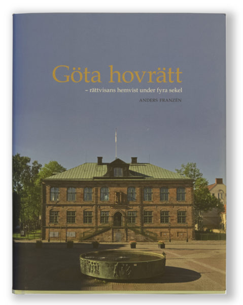 Göta hovrätt bok av Anders Franzén