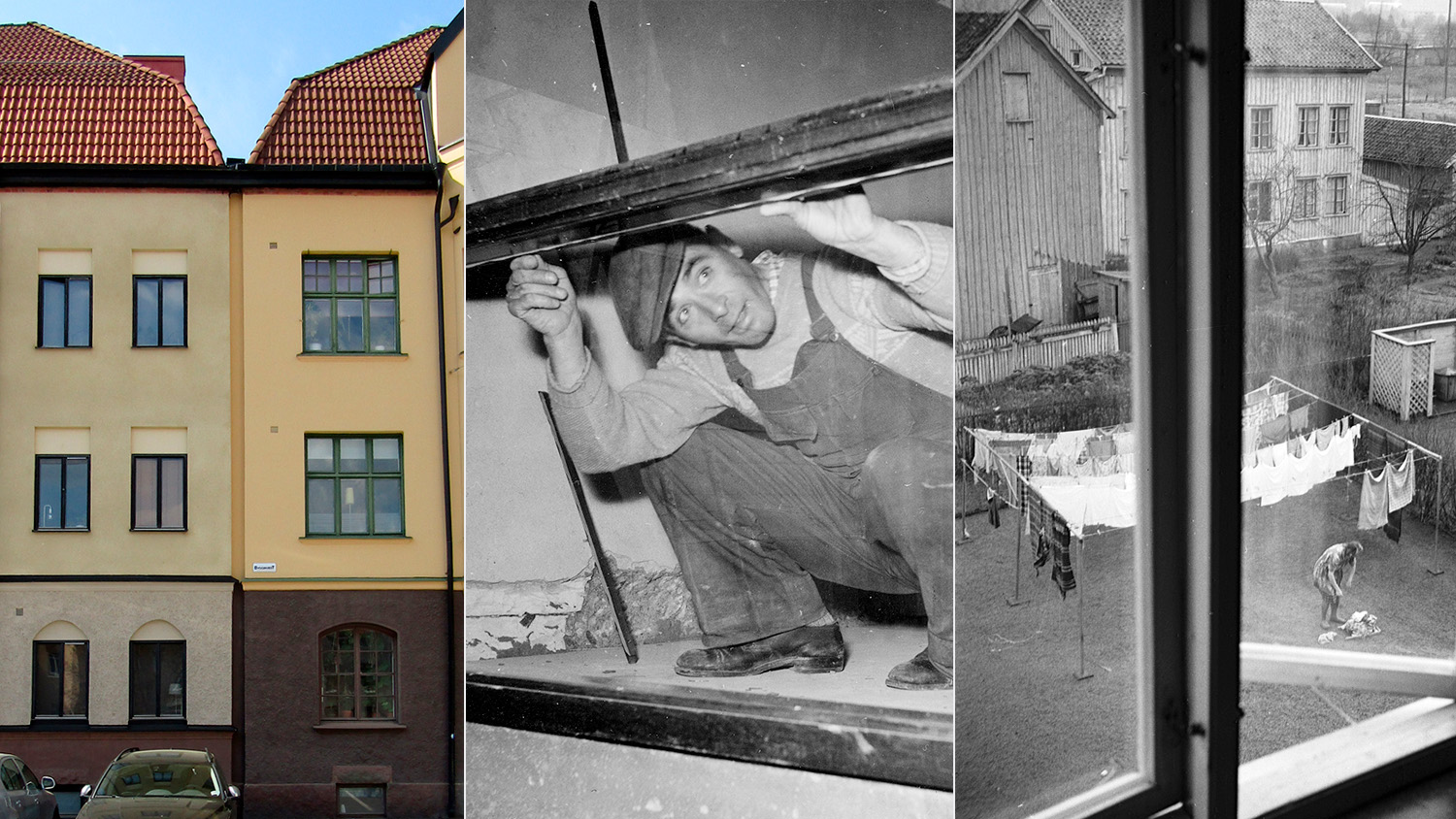 Tre bilder i ett collage: en byggnad och två svartvita foton. På en bild kikar en hantverkare på huk ut genom ett fönster. På den andra syns en person hänga tvätt nere på gården.
